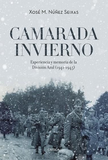 CAMARADA INVIERNO | 9788416771943 | NÚÑEZ SEIXAS, XOSE M | Llibreria Online de Vilafranca del Penedès | Comprar llibres en català