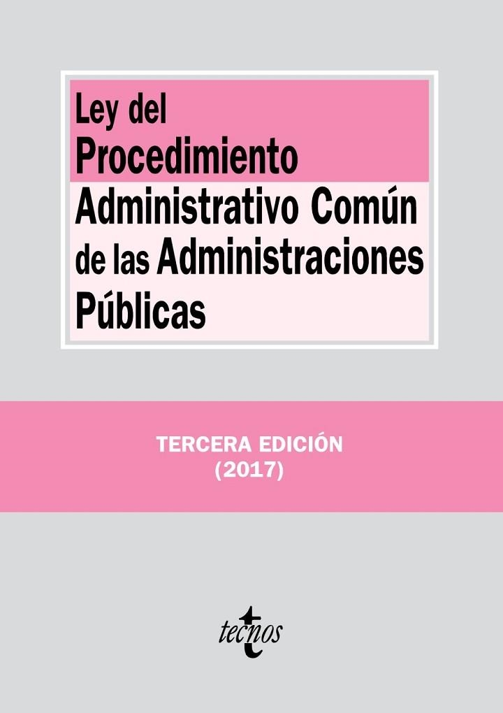 LEY DEL PROCEDIMIENTO ADMINISTRATIVO COMÚN DE LAS ADMINISTRACIONES PÚBLICAS | 9788430971466 | EDITORIAL TECNOS | Llibreria Online de Vilafranca del Penedès | Comprar llibres en català