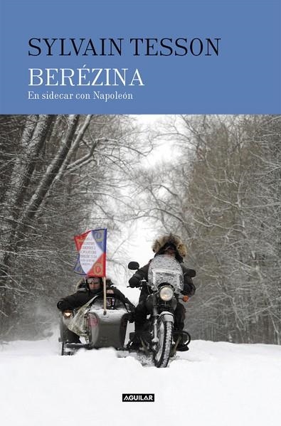 BEREZINA | 9788403517424 | TESSON, SYLVAIN | Llibreria Online de Vilafranca del Penedès | Comprar llibres en català