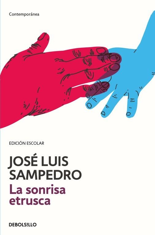 LA SONRISA ETRUSCA EDICION ESCOLAR | 9788490624982 | SAMPEDRO, JOSE LUIS | Llibreria Online de Vilafranca del Penedès | Comprar llibres en català