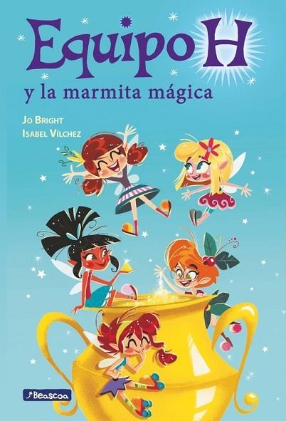 LA MARMITA MÁGICA EQUIPO H | 9788448847883 | VÍLCHEZ MIGUEL, ISABEL MARIA / BRIGHT, JO | Llibreria Online de Vilafranca del Penedès | Comprar llibres en català