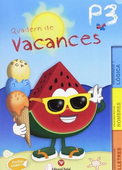 VACANCES P3 | 9788478877577 | VV. AA | Llibreria Online de Vilafranca del Penedès | Comprar llibres en català