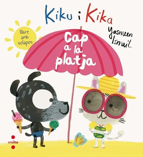 KIKU I KIKA CAP A LA PLATJA | 9788466142069 | ISMAIL, YASMEEN | Llibreria Online de Vilafranca del Penedès | Comprar llibres en català