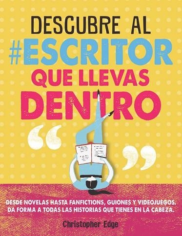 DESCUBRE AL ESCRITOR QUE LLEVAS DENTRO | 9788420486451 | EDGE, CHRISTOPHER | Llibreria Online de Vilafranca del Penedès | Comprar llibres en català