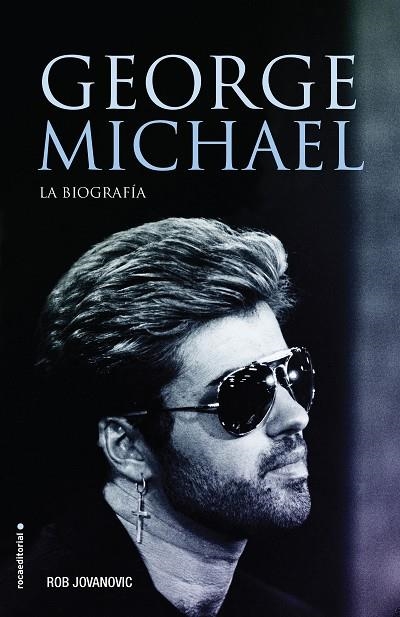 GEORGE MICHAEL | 9788416867547 | JOVANOVIC, ROB | Llibreria Online de Vilafranca del Penedès | Comprar llibres en català