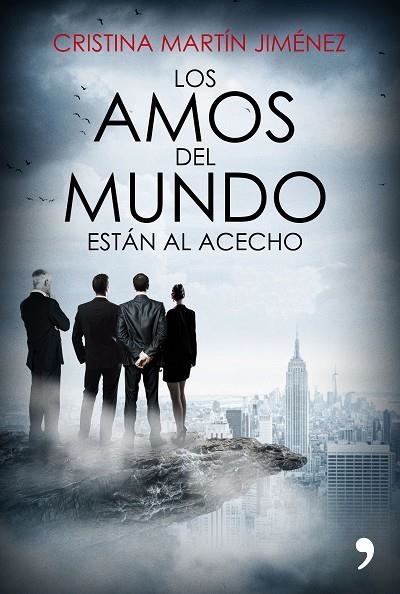 LOS AMOS DEL MUNDO ESTÁN AL ACECHO | 9788499985978 | MARTÍN JIMÉNEZ, CRISTINA | Llibreria Online de Vilafranca del Penedès | Comprar llibres en català