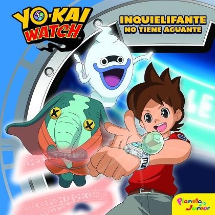 YO-KAI WATCH INQUIELIFANTE NO TIENE AGUANTE | 9788408172123 | YO-KAI WATCH | Llibreria Online de Vilafranca del Penedès | Comprar llibres en català