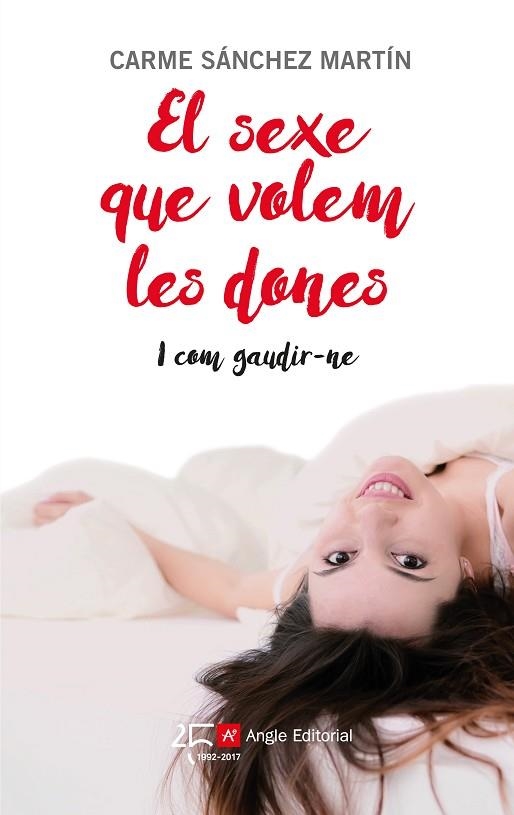 EL SEXE QUE VOLEM LES DONES | 9788415307631 | SÁNCHEZ MARTÍN, CARME | Llibreria L'Odissea - Libreria Online de Vilafranca del Penedès - Comprar libros