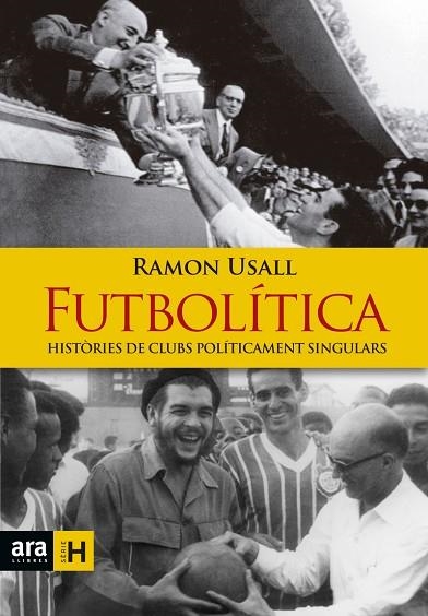 FUTBOLÍTICA | 9788416915149 | USALL I SANTA, RAMON | Llibreria Online de Vilafranca del Penedès | Comprar llibres en català