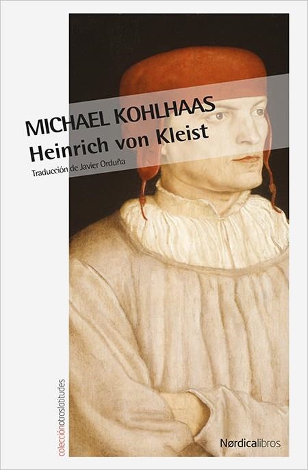 MICHAEL KOHLHAAS | 9788416830718 | VON KLEIST, HEINRICH | Llibreria L'Odissea - Libreria Online de Vilafranca del Penedès - Comprar libros