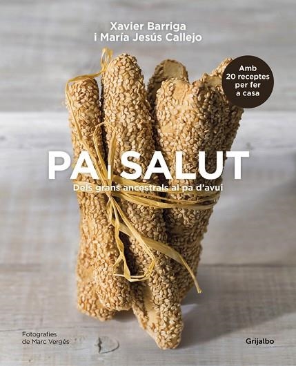 PA I SALUT | 9788416220663 | CALLEJO, MARÍA JESÚS / BARRIGA, XAVIER | Llibreria Online de Vilafranca del Penedès | Comprar llibres en català