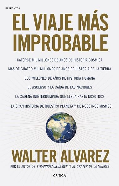 EL VIAJE MÁS IMPROBABLE | 9788416771998 | ÁLVAREZ, WALTER  | Llibreria Online de Vilafranca del Penedès | Comprar llibres en català