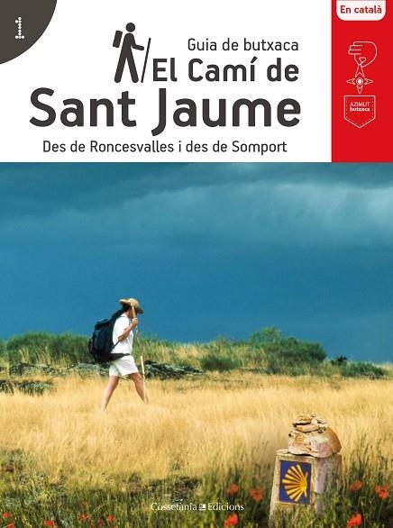 EL CAMÍ DE SANT JAUME | 9788490346174 | AA. VV. | Llibreria Online de Vilafranca del Penedès | Comprar llibres en català