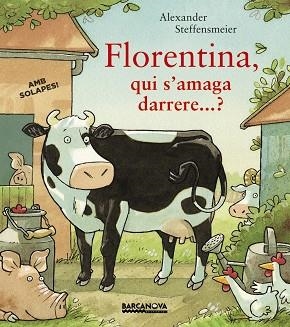 FLORENTINA QUI S'AMAGA DARRERE | 9788448941529 | STEFFENSMEIER, ALEXANDER | Llibreria Online de Vilafranca del Penedès | Comprar llibres en català