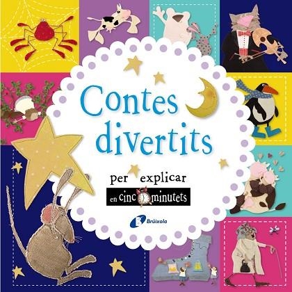 CONTES DIVERTITS PER EXPLICAR EN CINC MINUTETS | 9788499067902 | AA. VV. | Llibreria Online de Vilafranca del Penedès | Comprar llibres en català