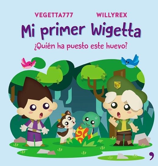 MI PRIMER WIGETTA QUIÉN HA PUESTO ESTE HUEVO | 9788499986098 | VEGETTA777 / WILLYREX | Llibreria Online de Vilafranca del Penedès | Comprar llibres en català