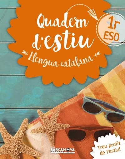 QUADERN D'ESTIU LLENGUA CATALANA 1R ESO  | 9788448942014 | GONZÁLEZ I PLANAS, FRANCESC | Llibreria Online de Vilafranca del Penedès | Comprar llibres en català