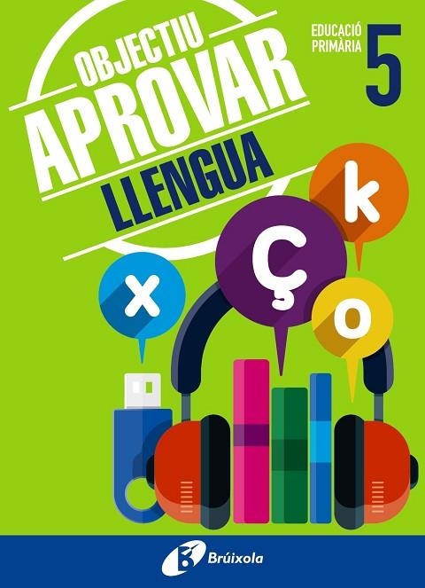 OBJECTIU APROVAR LLENGUA 5 PRIMÀRIA | 9788499062051 | ORMOBOOK | Llibreria Online de Vilafranca del Penedès | Comprar llibres en català