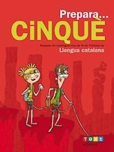 PREPARA CINQUÈ LLENGUA CATALANA | 9788441230170 | ARMENGOL PONCE, MERITXELL | Llibreria L'Odissea - Libreria Online de Vilafranca del Penedès - Comprar libros