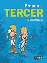 PREPARA TERCER MATEMÀTIQUES | 9788441230217 | MIQUEL RIGUAL, JOAN | Llibreria L'Odissea - Libreria Online de Vilafranca del Penedès - Comprar libros