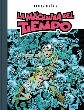 LA MÁQUINA DEL TIEMPO | 9788416709892 | GIMENEZ, CARLOS | Llibreria Online de Vilafranca del Penedès | Comprar llibres en català