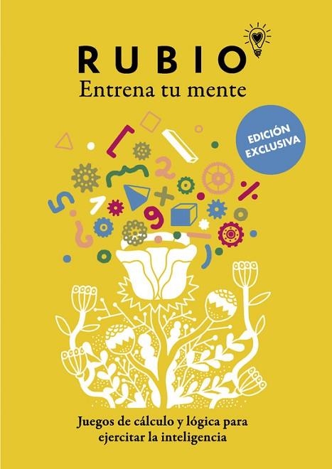 ENTRENA TU MENTE JUEGOS DE CÁLCULO Y LÓGICA PARA EJERCITAR LA INTELIGENCIA | 9788403517639 | CUADERNOS RUBIO | Llibreria Online de Vilafranca del Penedès | Comprar llibres en català