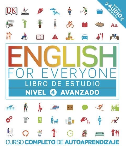 ENGLISH FOR EVERYONE (ED. EN ESPAÑOL) NIVEL AVANZADO - LIBRO DE ESTUDIO | 9780241281697 | AA. VV. | Llibreria Online de Vilafranca del Penedès | Comprar llibres en català