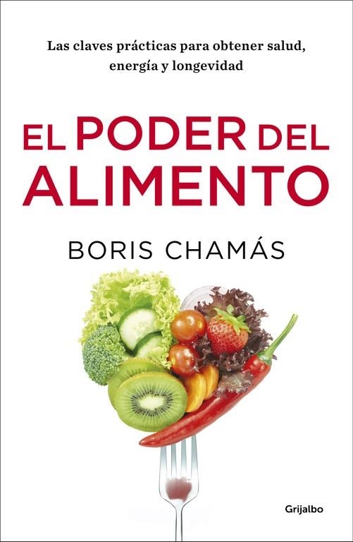 EL PODER DEL ALIMENTO | 9788416449903 | CHAMÁS, BORIS  | Llibreria Online de Vilafranca del Penedès | Comprar llibres en català