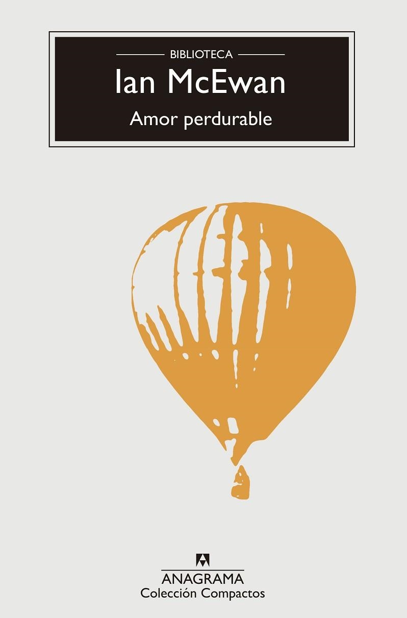 AMOR PERDURABLE | 9788433960016 | MCEWAN, IAN | Llibreria Online de Vilafranca del Penedès | Comprar llibres en català