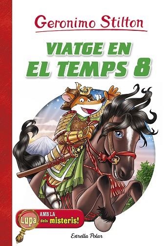 VIATGE EN EL TEMPS 8 | 9788491372653 | STILTON, GERONIMO | Llibreria Online de Vilafranca del Penedès | Comprar llibres en català