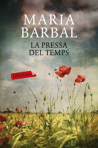 LA PRESSA DEL TEMPS | 9788417031053 | BARBAL, MARIA | Llibreria L'Odissea - Libreria Online de Vilafranca del Penedès - Comprar libros