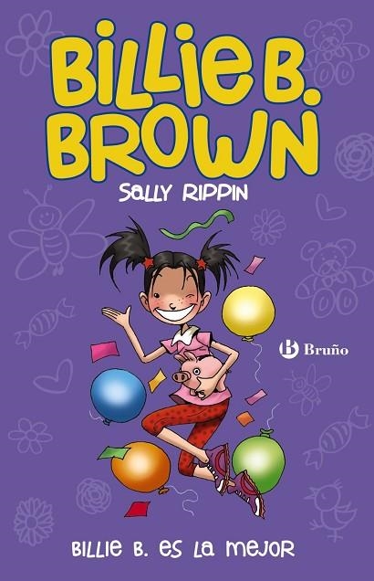 BILLIE B BROWN BILLIE B ES LA MEJOR 9 | 9788469620878 | RIPPIN, SALLY | Llibreria Online de Vilafranca del Penedès | Comprar llibres en català