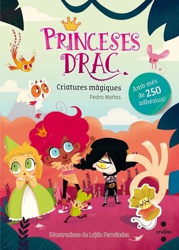 PRINCESES DRAC ADHESIUS CRIATURES MÀGIQUES | 9788466143158 | MAÑAS ROMERO, PEDRO | Llibreria Online de Vilafranca del Penedès | Comprar llibres en català