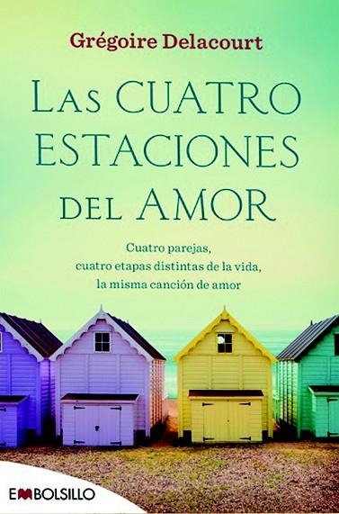 LAS CUATRO ESTACIONES DEL AMOR | 9788416087532 | DELACOURT, GREGOIRE | Llibreria Online de Vilafranca del Penedès | Comprar llibres en català