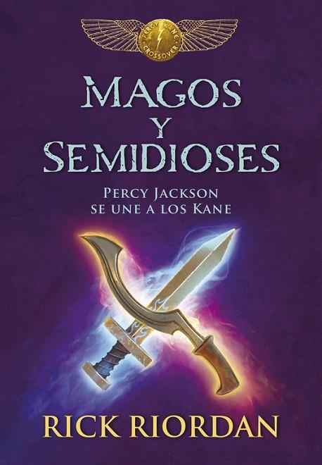 MAGOS Y SEMIDIOSES | 9788490437827 | RIORDAN, RICK | Llibreria Online de Vilafranca del Penedès | Comprar llibres en català