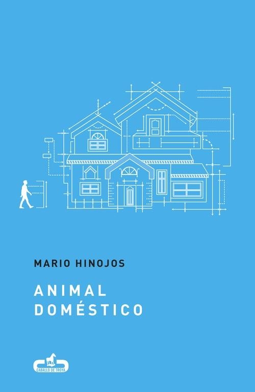 ANIMAL DOMÉSTICO  | 9788415451709 | HINOJOS, MARIO | Llibreria Online de Vilafranca del Penedès | Comprar llibres en català