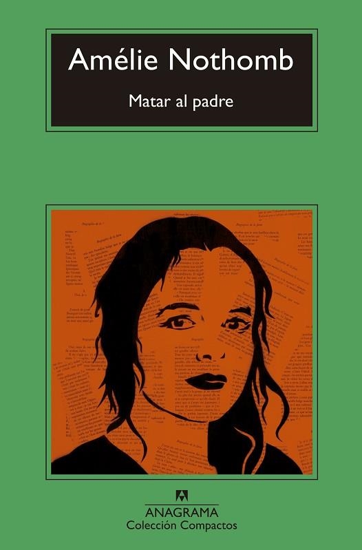 MATAR AL PADRE | 9788433978257 | NOTHOMB, AMÉLIE | Llibreria Online de Vilafranca del Penedès | Comprar llibres en català