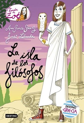 LA ISLA DE LOS FILÓSOFOS | 9788408173748 | GARCÍA-SIÑERIZ, ANA / LABANDA BLANCO, JORDI | Llibreria L'Odissea - Libreria Online de Vilafranca del Penedès - Comprar libros