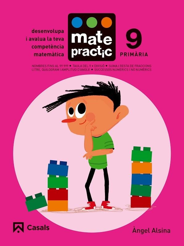 QUADERN MATEPRACTIC 9 PRIMÀRIA | 9788421858424 | ALSINA PASTELLS, ÀNGEL | Llibreria Online de Vilafranca del Penedès | Comprar llibres en català