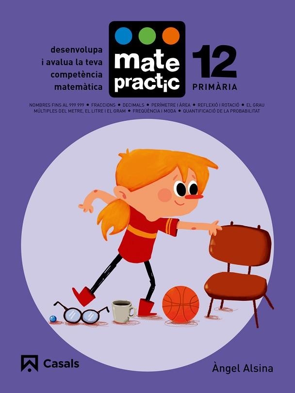 QUADERN MATEPRACTIC 12 PRIMÀRIA | 9788421858455 | ALSINA PASTELLS, ÀNGEL | Llibreria Online de Vilafranca del Penedès | Comprar llibres en català