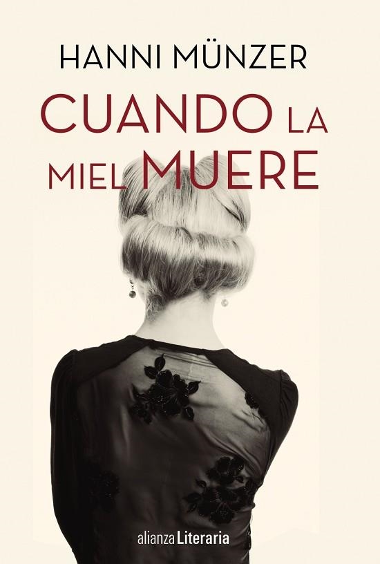 CUANDO LA MIEL MUERE | 9788491047667 | MÜNZER, HANNI | Llibreria Online de Vilafranca del Penedès | Comprar llibres en català