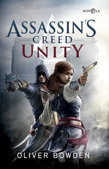 ASSASSIN'S CREED UNITY | 9788491640615 | BOWDEN, OLIVER | Llibreria Online de Vilafranca del Penedès | Comprar llibres en català