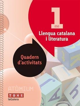 LLENGUA CATALANA I LITERATURA QUADERN D'ACTIVITATS 1 ESO ATÒMIUM | 9788441224377 | PERELLÓ LLABRES, AINA | Llibreria Online de Vilafranca del Penedès | Comprar llibres en català