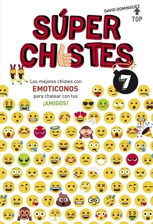 SUPERCHISTES 7 | 9788490438626 | DOMÍNGUEZ, DAVID | Llibreria L'Odissea - Libreria Online de Vilafranca del Penedès - Comprar libros