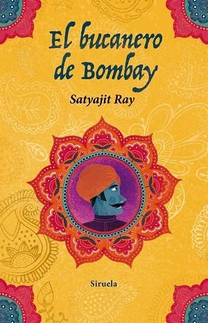 EL BUCANERO DE BOMBAY | 9788417041571 | RAY, SATYAJIT | Llibreria Online de Vilafranca del Penedès | Comprar llibres en català