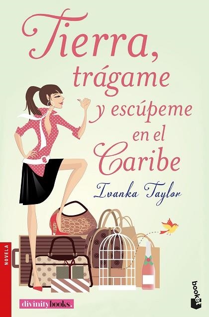 TIERRA TRÁGAME Y ESCÚPEME EN EL CARIBE | 9788427043664 | TAYLOR, IVANKA | Llibreria Online de Vilafranca del Penedès | Comprar llibres en català