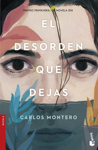 EL DESORDEN QUE DEJAS | 9788467050271 | MONTERO, CARLOS | Llibreria Online de Vilafranca del Penedès | Comprar llibres en català