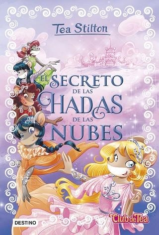 EL SECRETO DE LAS HADAS DE LAS NUBES | 9788408175087 | STILTON, TEA | Llibreria Online de Vilafranca del Penedès | Comprar llibres en català