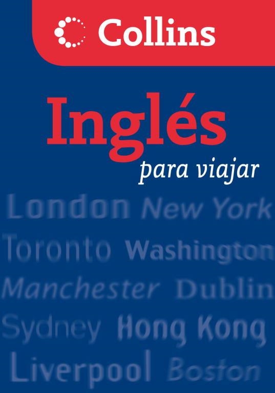 INGLÉS PARA VIAJAR | 9788425343735 | COLLINS | Llibreria Online de Vilafranca del Penedès | Comprar llibres en català