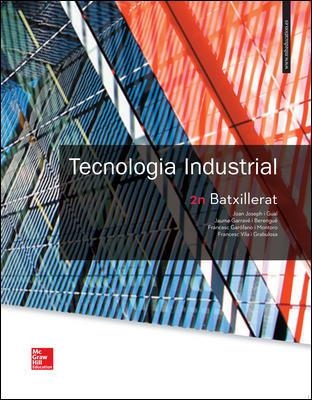 TECNOLOGIA INDUSTRIAL 2 BATXILLERAT. CATALUNYA. | 9788448611361 | JOSEPH, JOAN/GARRAVÉ, JAUME/GARÓFANO MONTORO, FRANCESC/VILA, FRANCESC | Llibreria Online de Vilafranca del Penedès | Comprar llibres en català